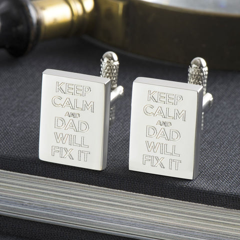 Keep Calm & Dad Will Fix It Engraved Silver Cufflinks